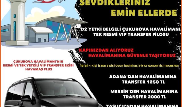Havalimanına VİP transfer HAVAMAŞ’ta