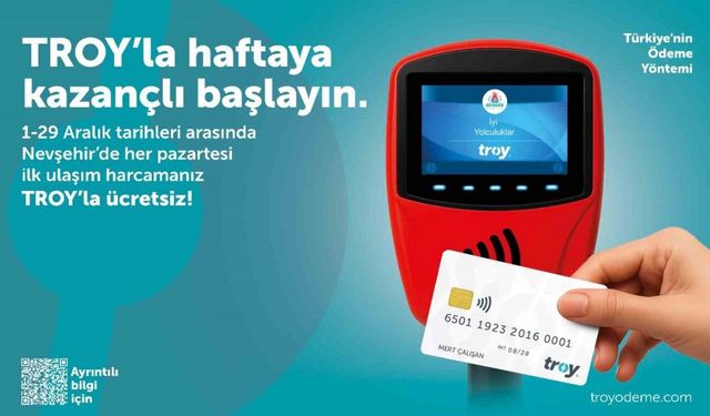 TROY Logolu temassız kartlarla yapılan ilk ulaşım ödemesi ücretsiz