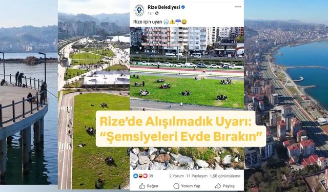 Rize’de Alışılmadık Uyarı: “Şemsiyeleri Evde Bırakın”