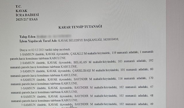 Kavak Belediyesi’ne ait 10 taşınmaza haciz