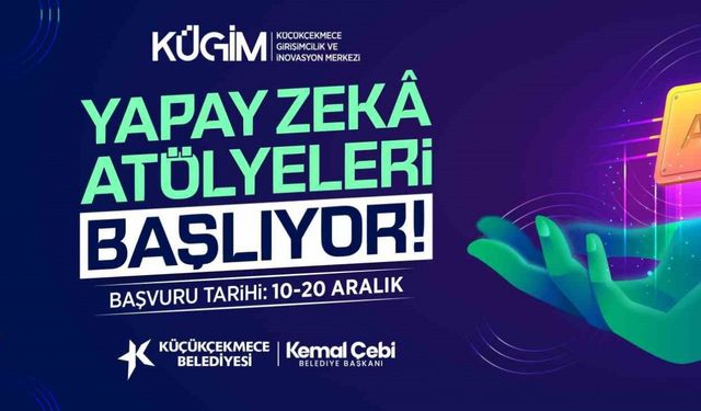 Küçükçekmece’de yapay zeka atölyeleri başlıyor