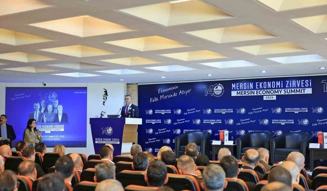 Mersin Ekonomi Zirvesi: 2026, sabır ve yapısal dönüşüm yılı olacak