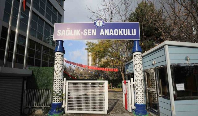 Sağlık-Sen anaokulu sağlık profesyonellerinden tam not aldı