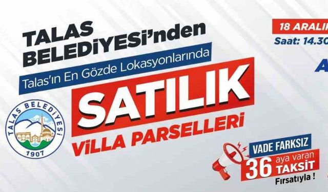 Talas Belediyesi’nden villa parseli fırsatı