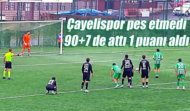 Çayelispor 1 puanı son saniyede kurtardı.