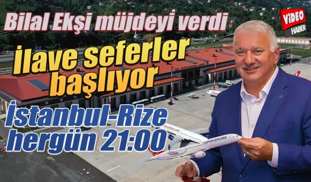 İstanbul-Rize saat 21:00 seferi başlıyor