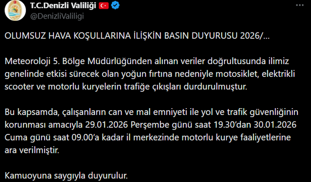 Denizli Valiliği fırtına nedeniyle motorlu kurye faaliyetlerini durdurdu