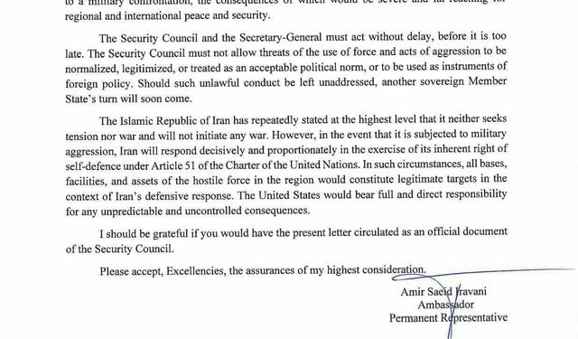 İran'dan BM'ye uyarı mektubu: 'Olası bir saldırıya meşru müdafaa hakkı kapsamında karşılık vereceğiz'