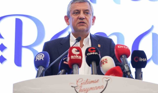 CHP Genel Başkanı Özel: 'Maalesef 160 kız çocuğu daha ilk günden öldü'