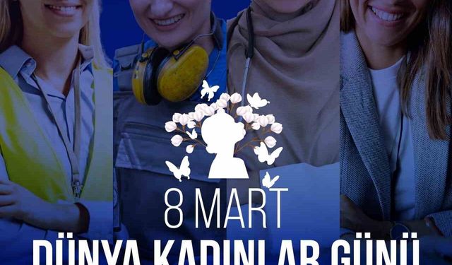 Rektör Özölçer'den 8 Mart Dünya Kadınlar Günü mesajı