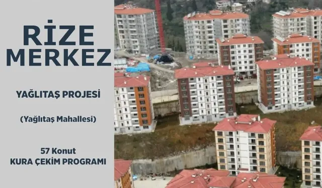 Rize'de  57 TOKİ konutunun hak sahipleri belirleniyor