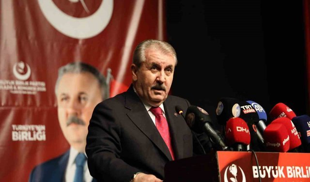 BBP Genel Başkanı Destici: 'Türkiye olarak bölgemizde savaş istemiyoruz'