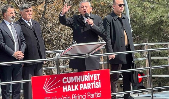 CHP Genel Başkanı Özel'den Nevşehir'de altyapı ve turizm vurgusu