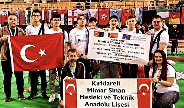 Kırklareli Mimar Sinan Mesleki ve Teknik Anadolu Lisesi öğrencileri dünya şampiyonu oldu