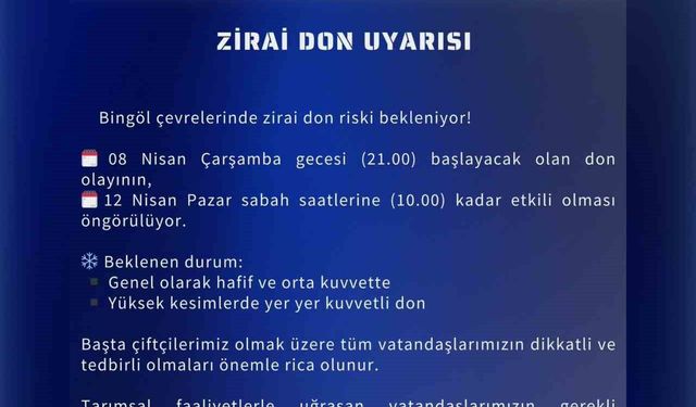Meteoroloji'den Bingöl için zirai don uyarısı