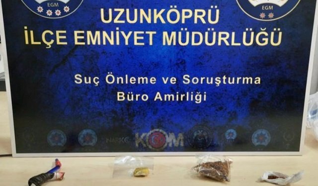 Uzunköprü'de uyuşturucu operasyonu: Şüpheli tutuklandı