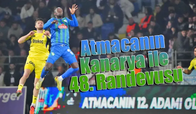 Çaykur Rizespor 48. randevu için Fenerbahçe karşısında