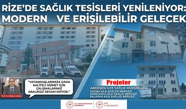 Rize'de Sağlık Yatırımları Hız Kesmiyor: ASM'ler Yenileniyor