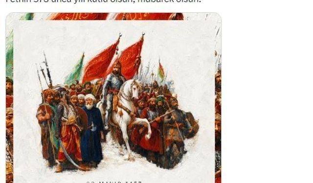 Cumhurbaşkanı Erdoğan: 'Fethin 573'üncü yılı kutlu olsun, mübarek olsun'