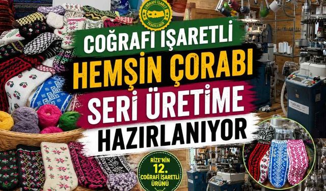 Coğrafi İşaretli Hemşin Çorabı Seri Üretime Hazırlanıyor