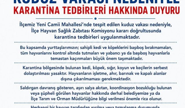 Edremit'te kuduz vakası sonrası karantina uygulaması başladı