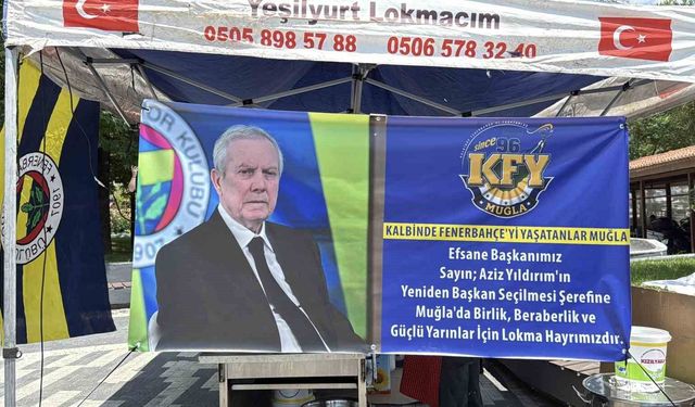 Muğla'da Aziz Yıldırım için lokma döküldü