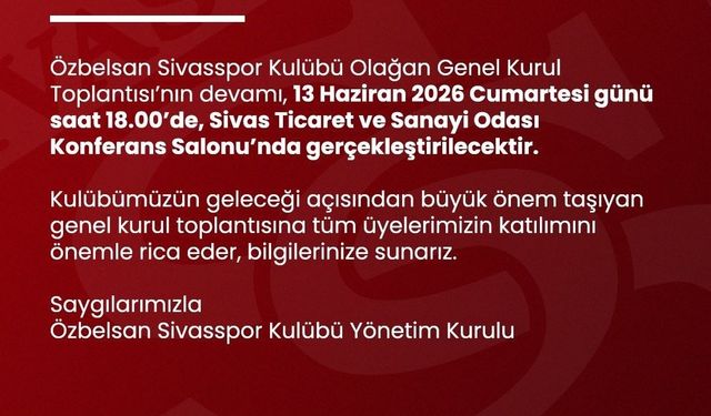 Sivasspor'da gözler yeniden genel kurula çevrildi