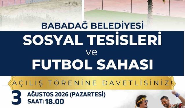 Babadağ Belediyesi Sosyal Tesisleri ve Futbol Sahası açılışına sayılı günler kaldı