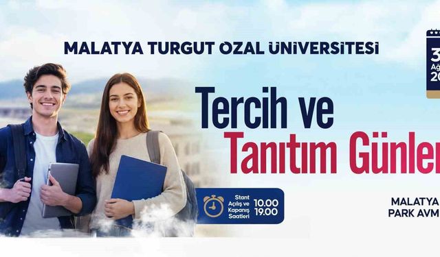 Malatya Turgut Özal Üniversitesi 'Tercih ve Tanıtım Günleri' başlıyor