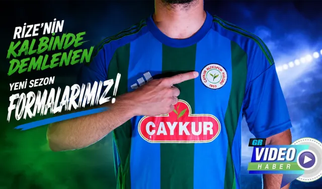 Çaykur Rizespor 2026-2027 sezonu formalarını tanıttı