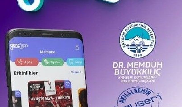 Büyükşehir, GençApp ile Kayseri'nin sosyal hayatını dijitalleştirdi