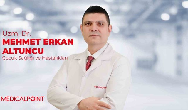Dr. Altuncu: 'Yazdan sonbahara geçişte çocuk sağlığı'