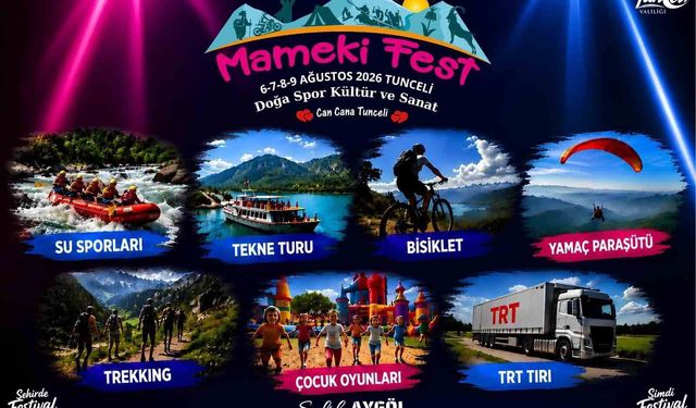 Mameki Fest Tunceli'de başlıyor