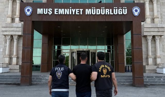 Muş'ta 10 yıl kesinleşmiş hapis cezası bulunan şahıs yakalandı