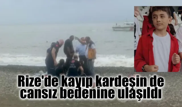 Çayeli'nde kaybolan Arif Kerem Önder'den acı haber geldi