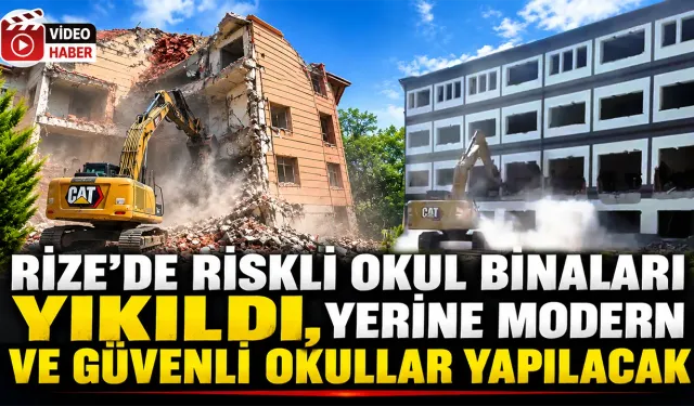 Rize'de Riskli Okul Binalarının Yerine Yenileri Yapılacak