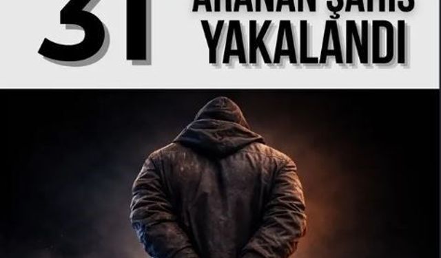 Ardahan'da aranan 31 kişi yakalandı