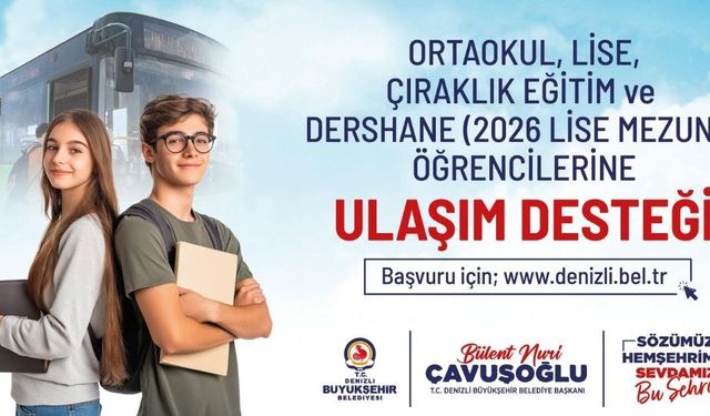 Denizli'de öğrencilere aylık 44 binişlik ulaşım desteği
