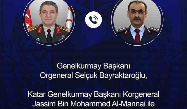 Genelkurmay Başkanı Orgeneral Bayraktaroğlu, Katar Genelkurmay Başkanı Al-Mannai ile görüştü