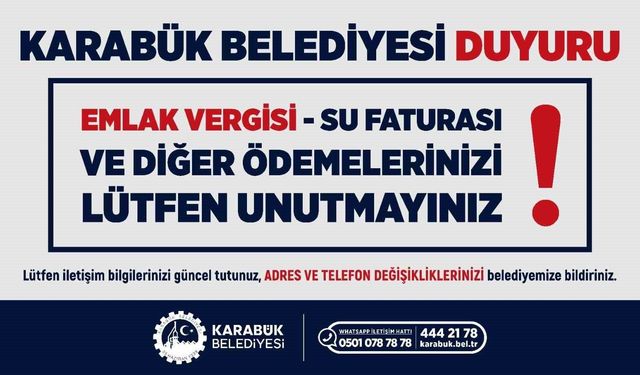 Karabük Belediyesinden vatandaşlara 'zamanında ödeme' çağrısı