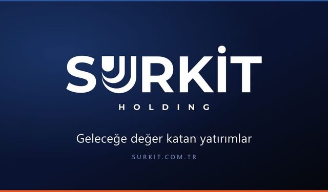 Sürkit Holding’den Sermaye Piyasası Kuruluna (SPK) başvurdu