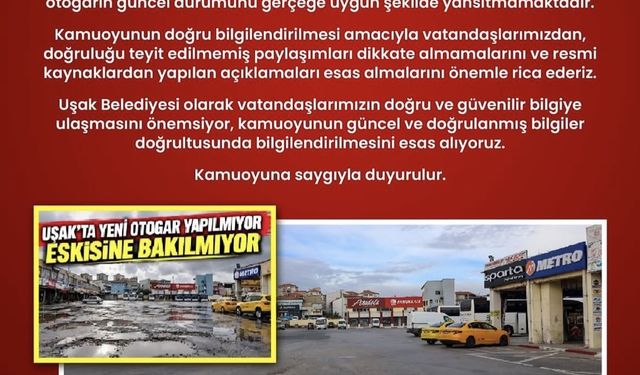 Uşak Belediyesinden otogar açıklaması: Paylaşımlar güncel durumu yansıtmıyor