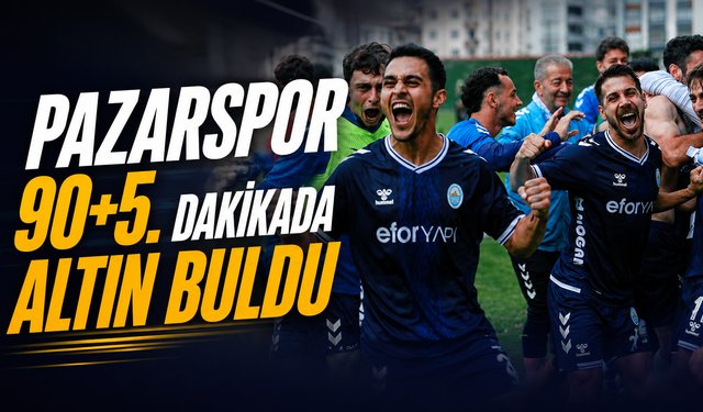 Pazarspor 90+5. dakikada altın buldu