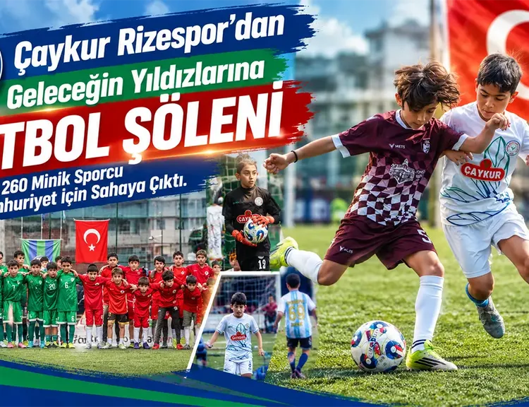 Çaykur Rizespor’dan 260 Çocukla Cumhuriyet Şenliği