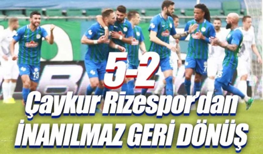 Çaykur Rizespor 5 - İttifak Holding Konyaspor 3