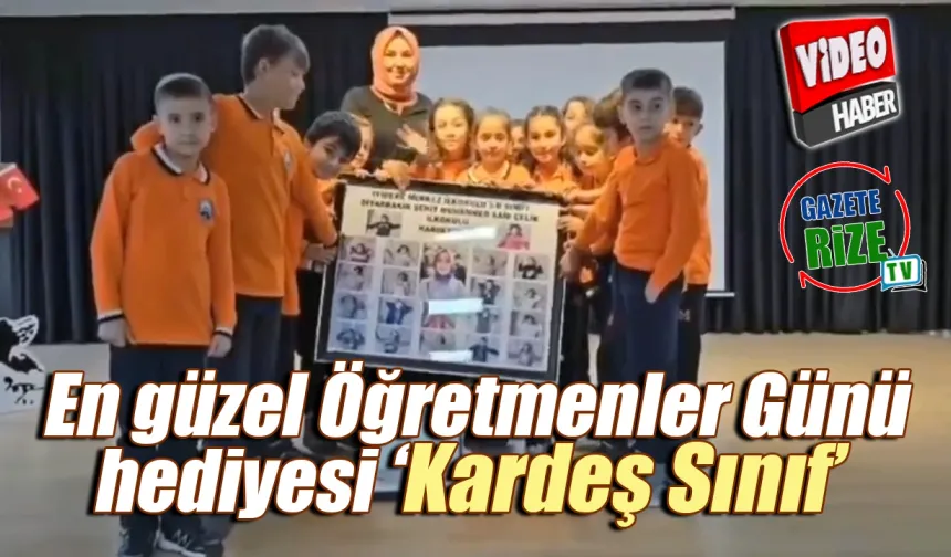 En güzel Öğretmenler Günü hediyesi ‘Kardeş Sınıf’