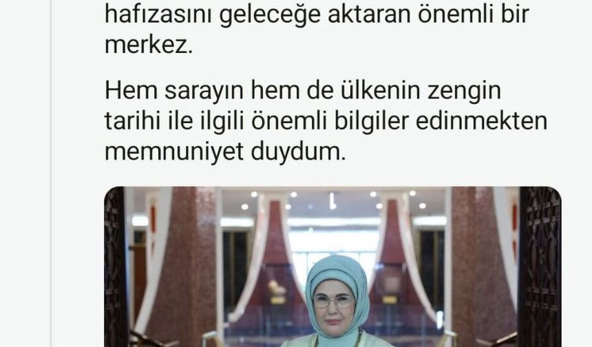 Emine Erdoğan’dan Kuveyt’te ziyaret ettiği Al-Salam Sarayı Müzesi’ne ilişkin paylaşım