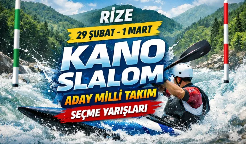 Kano Slalom'da  Milli Takım Yolu Fırtınadan Geçiyor