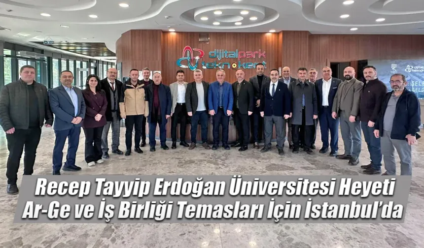 RTEÜ Heyeti Ar-Ge ve İş Birliği için İstanbul’da
