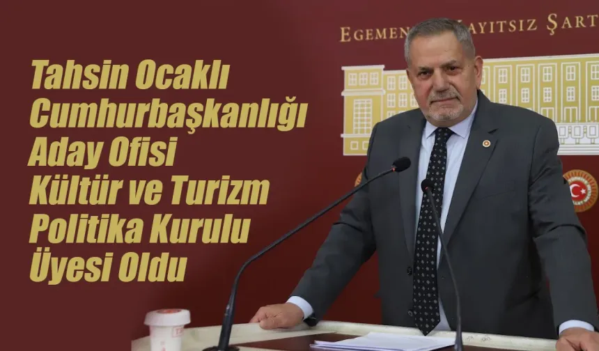 Ocaklı Kültür ve Turizm Politika Kurulu Üyesi Oldu